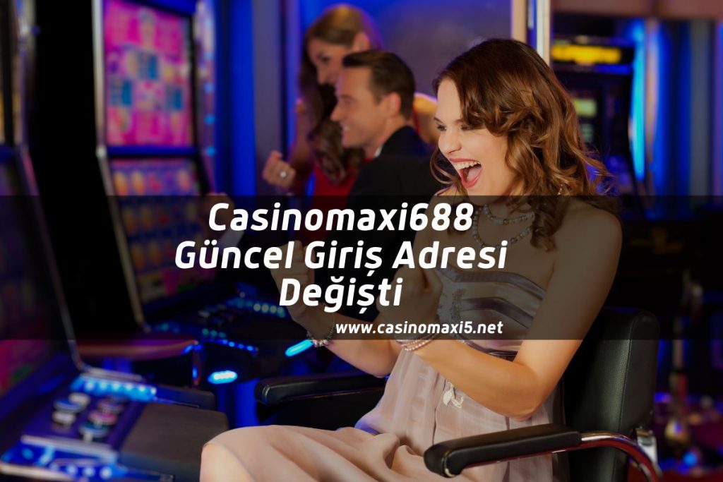 casinomaxi5-Casinomaxi688